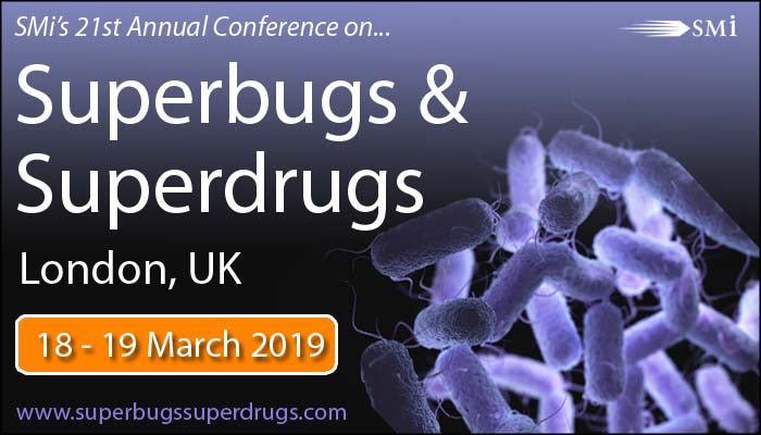 SMi's Superbugs & Superdrugs - March 2019