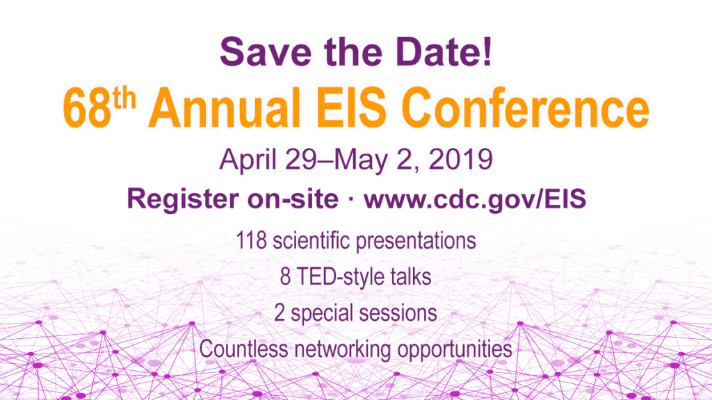 EIS 2019 CDC Epidemic Intelligence Service Conference